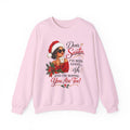 Dear Santa I've Been Good-ish Christmas Sweatshirt